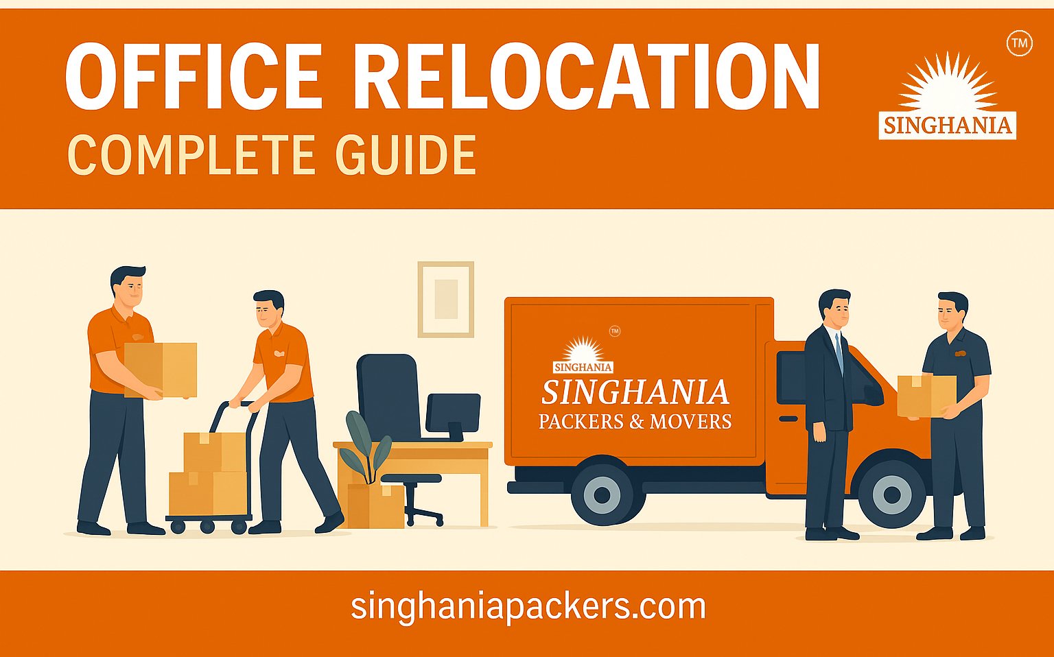Office relocation complete guide in India - Singhania Packers and Movers